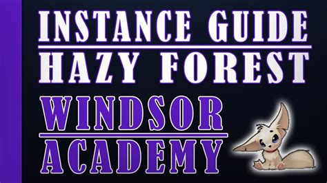 Hazy Forest [Instance Guide] [Renewal] [Genetic] .